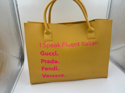 I Speak Fluent Italian Vegan Tote/ Women’s Handbag/ Women’s Bag and Purses